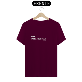 Nome do produto Camiseta Mom,I am a rich man. 