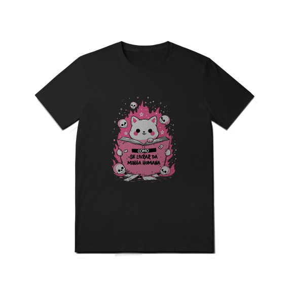 Camiseta “Como se livrar da minha humana”