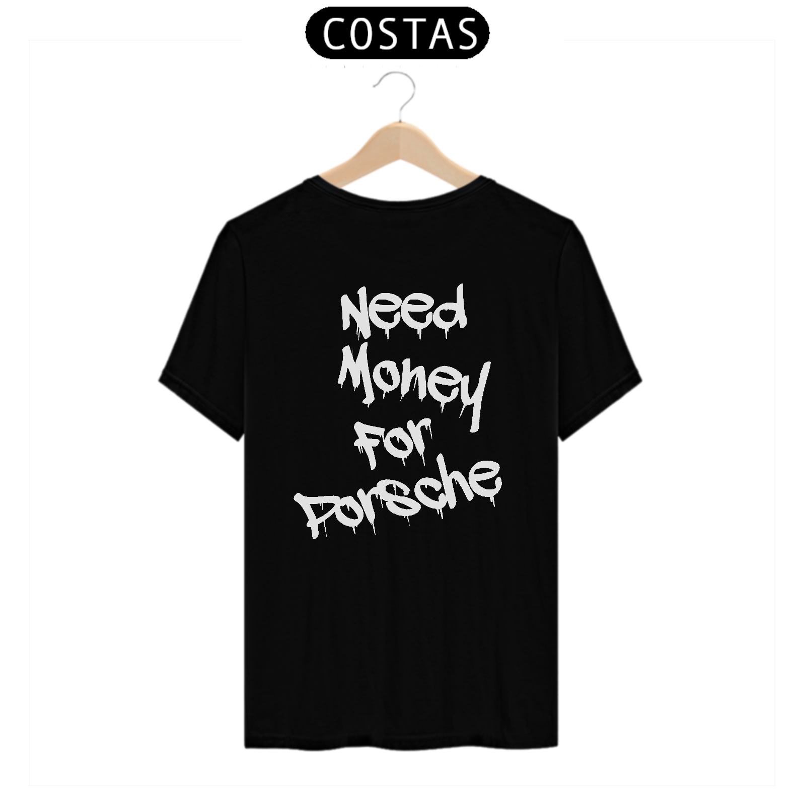 Camisa - Need Money for Porsche Clean