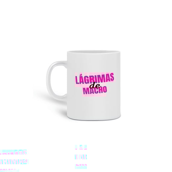CANECA LÁGRIMAS DE MACHO