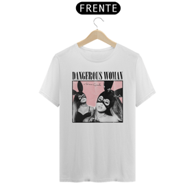 Nome do produto  ARIANA GRANDE - DANGEROUS WOMAN