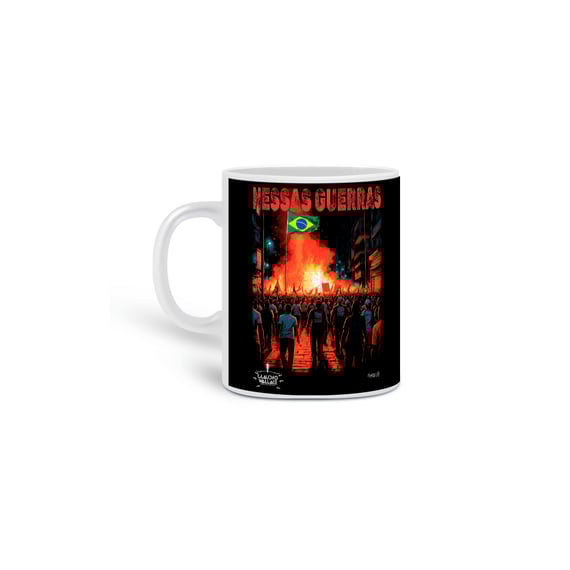 Caneca Claudio Wallace - Nessas Guerras