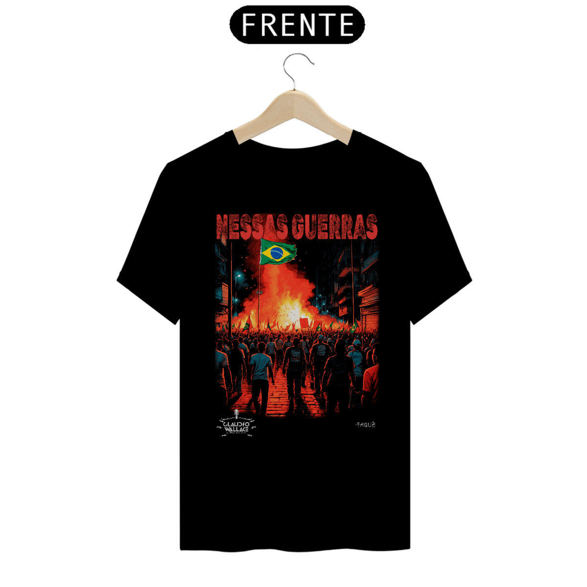 Nome do produto: Camiseta Claudio Wallace - Nessas Guerras