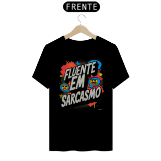 Nome do produtoCamiseta Taquê Sarcasmo