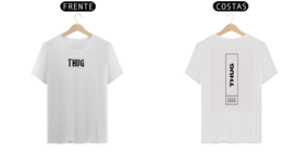 Nome do produto  camiseta thug simples