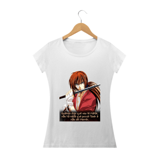 Nome do produto Geek - Samurai X (Fem) - Quando digo que vou te matar, não há nada que possa fazer a não ser morrer