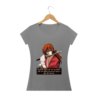 Nome do produto Geek - Samurai X (Fem) - Quando digo que vou te matar, não há nada que possa fazer a não ser morrer