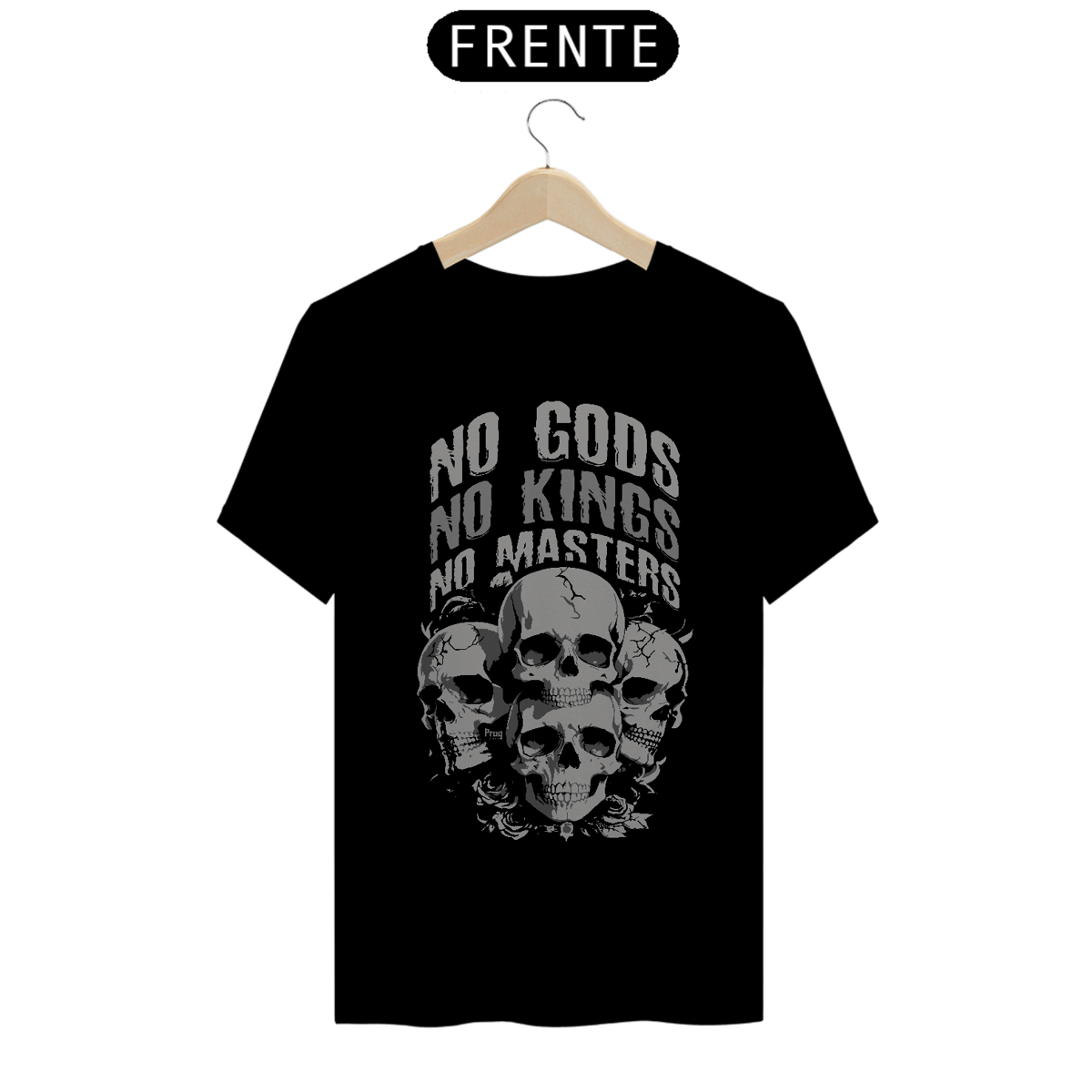Nome do produto: No Gods, No Kings, No Masters