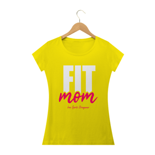 Nome do produto Camiseta Feminina FIT MOM