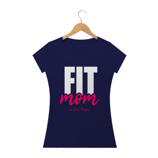 Nome do produto Camiseta Feminina FIT MOM