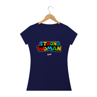 Nome do produto Camiseta Feminina STRONG W