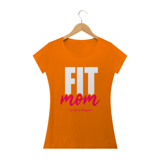 Nome do produto Camiseta Feminina FIT MOM