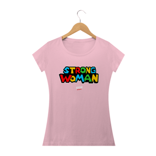 Nome do produto Camiseta Feminina STRONG W