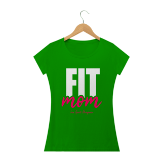 Nome do produto Camiseta Feminina FIT MOM