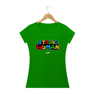 Nome do produto Camiseta Feminina STRONG W