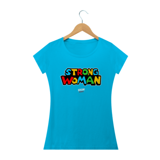 Nome do produto Camiseta Feminina STRONG W