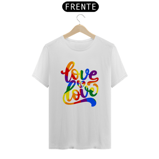 Nome do produto Camiseta Love is Love