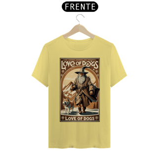 Nome do produto CAMISETA T-SHIRT ESTONADA DOG, SENHOR DOS ANEIS, LOVE OF DOGS