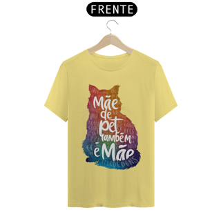 Nome do produto CAMISETA T-SHIRT ESTONADA, CAT MÃE DE PET TAMBÉM E MÃE