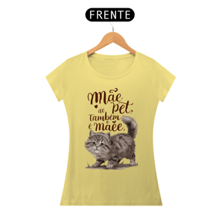 Nome do produto CAMISETA BABY LONG ESTONADA CAT, MÃE DE PET TAMBÉM E MÃE