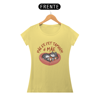 Nome do produto CAMISETA BABY LONG ESTONADA CAT, MÃE DE PET TAMBÉM E MÃE
