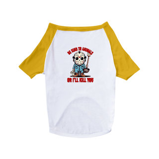 Nome do produto CAMISA PET DOG, BE KIND SEXTA FEIRA 13