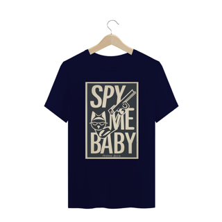 Nome do produto CAMISETA T-SHIRT PLUS SIZE, SPY ME BABY CAT LETRAS