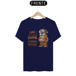 Nome do produto CAMISETA T-SHIRT CLASSIC, DOG COFFEE