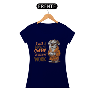 Nome do produto CAMISETA BABY LONG QUALITY, DOG COFFEE