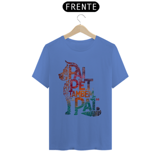 Nome do produto CAMISETA T-SHIRT ESTONADA DOG, PAI DE PET TAMBÉM E PAI