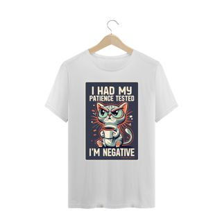 Nome do produto CAMISETA T-SHIRT PLUS SIZE CAT, I HAD MY PATIENCE TESTED