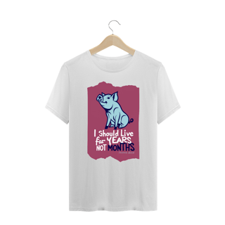 Nome do produto CAMISETA T-SHIRT PLUS SIZE PIG, LINHA VEGAN, I SHOULD LIVE 