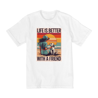 Nome do produto CAMISETA QUALITY INFANTIL  DOG, LIFE IS BETTER-10 A 14 ANOS 