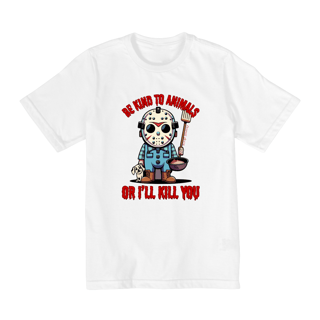 Nome do produto CAMISETA QUALITY INFANTIL, DOG LINHA FILME JASON BE KIND TO ANIMALS, SEXTA FEIRA 13-2 A 8 ANOS