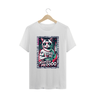 Nome do produto CAMISETA T-SHIRT PLUS SIZE CAT, SERVE ME HUMAN MEOOO