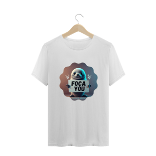 Nome do produto CAMISETA T-SHIRT PLUS SIZE, FOCA YOU