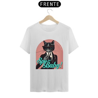 CAMISETA T-SHIRT PRIME CAT, SPY ME BABY 