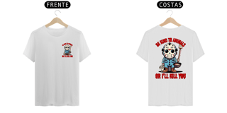 Nome do produto CAMISETA T-SHIRT PRIME FRENTE E COSTAS DOG, LINHA FILME JASON BE KIND TO ANIMALS, SEXTA FEIRA 13