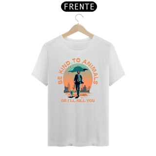 Nome do produto CAMISETA T-SHIRT PRIME DOG, LINHA FILME JOHN WICK BE KIND TO ANIMALS