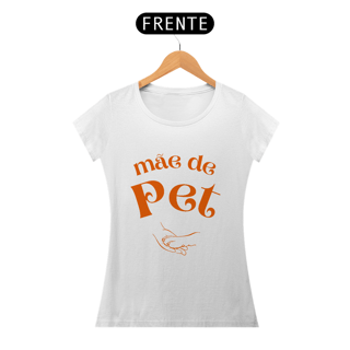 Nome do produto CAMISETA BABY LONG PRIME, MÃE DE PET
