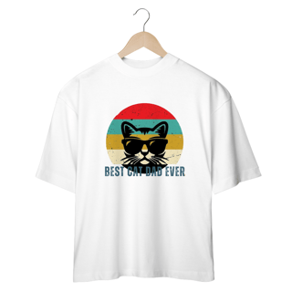 Nome do produto CAMSIETA OVERSIZED, BEST CAT DAD EVER