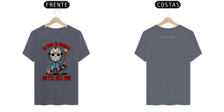 Nome do produto CAMISETA T-SHIRT CLASSIC F/V , JASON BE KIND SEXTA FEIRA 13