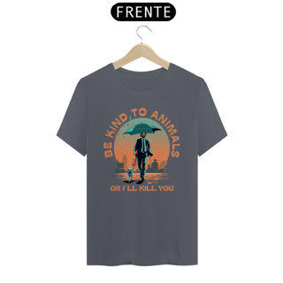 Nome do produto CAMISETA T-SHIRT PIMA DOG, LINHA FILME JOHN WICK BE KIND TO ANIMALS