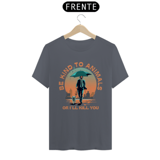 Nome do produto CAMISETA T-SHIRT CLASSIC DOG, LINHA FILME JOHN WICK BE KIND TO ANIMALS