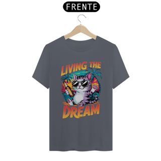 Nome do produto CAMISETA T-SHIRT PIMA CAT, LIVING THE DREAM