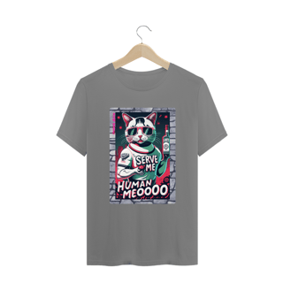 Nome do produto CAMISETA T-SHIRT PLUS SIZE CAT, SERVE ME HUMAN MEOOO