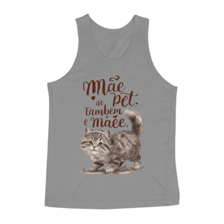 Nome do produto REGATA CLASSIC CAT, MÃE DE PET TAMBÉM E MÃE 