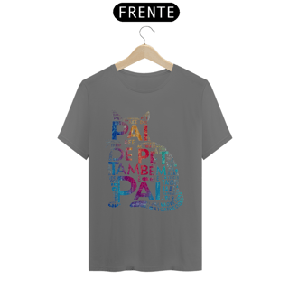 Nome do produto CAMISETA T-SHIRT ESTONADA CAT, PAI DE PET TAMBÉM E PAI