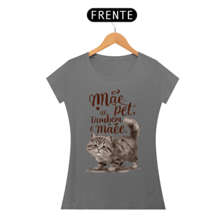 Nome do produto CAMISETA BABY LONG ESTONADA CAT, MÃE DE PET TAMBÉM E MÃE