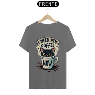 Nome do produto CAMISETA T-SHIRT ESTONADA, I NEED COFFEE NOW